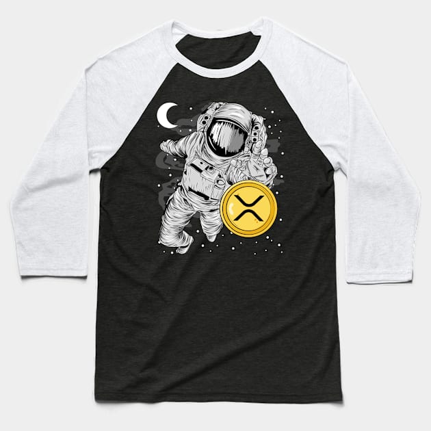 Astronaut Reaching Ripple XRP Coin To The Moon Crypto Token Cryptocurrency Wallet HODL Birthday Gift For Men Women Baseball T-Shirt by Thingking About